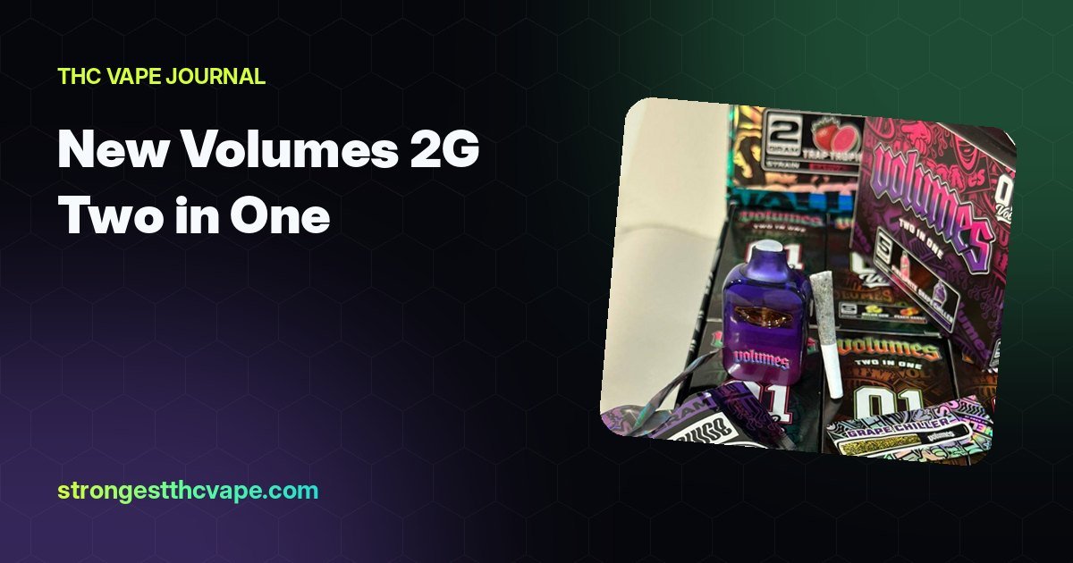 New Volumes 2G Two in One: Pairings, Infused Preroll and Prices
